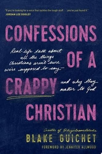 Cover of Confessions of a Crappy Christian
