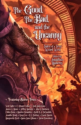 Cover of Good, the Bad, and the Uncanny