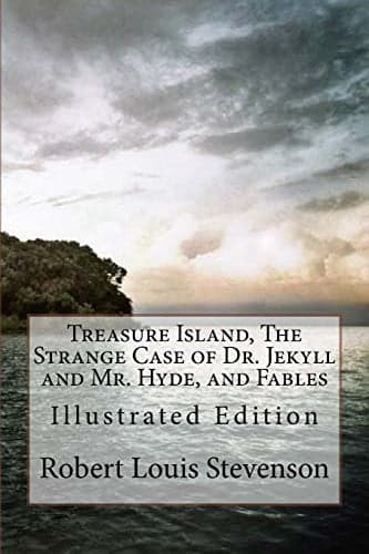 Cover of Treasure Island, the Strange Case of Dr. Jekyll and Mr. Hyde, and Fables