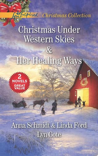 Cover of Christmas under Western Skies and Her Healing Ways