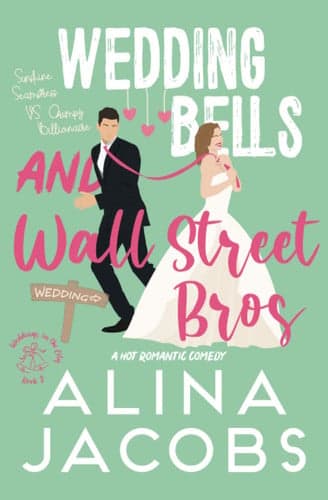 Cover of Wedding Bells and Wall Street Bros