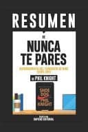 Cover of Resumen de Resumen de Nunca Te Pares