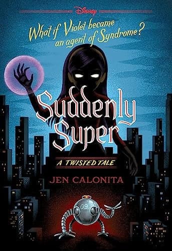 Cover of Suddenly Super