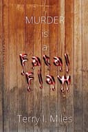 Cover of Murder Is a Fatal Flaw