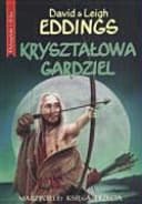 Cover of Krysztalowa gardziel Marzyciele ksiega trzecia