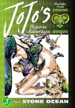 Cover of JoJo’s Bizarre Adventure: Part 6: Stone Ocean, Vol. 3