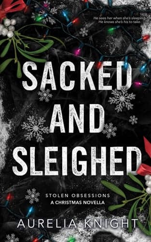 Cover of Sacked and Sleighed