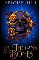 Cover of Of Thorns and Bones (Hades and Persephone Duet #1)