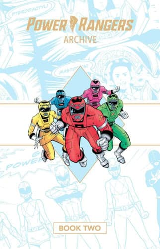Cover of Power Rangers Archive Book Two HC