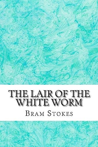 Cover of Lair of the White Worm : (Bram Stokes Classics Collection)