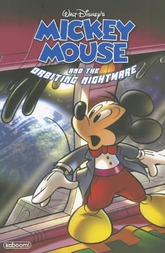 Cover of Mickey Mouse and the Orbiting Nightmare