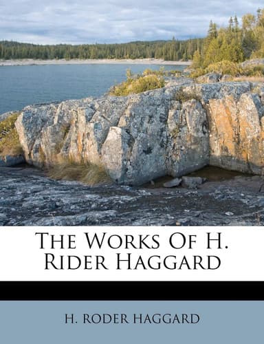 Cover of The works of H. Rider Haggard