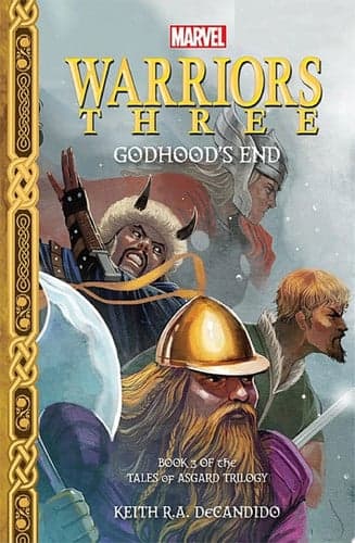 Cover of Marvel Warriors Three : Godhood's End