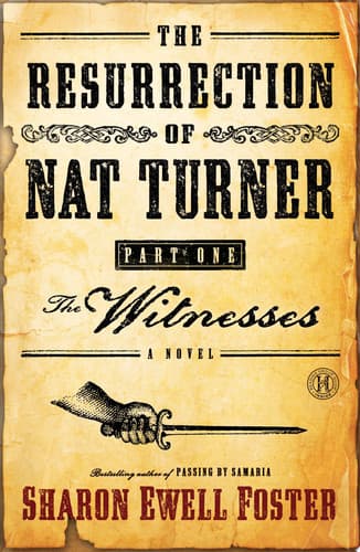 Cover of Resurrection of Nat Turner, Part 1 : the Witnesses Pt. 1
