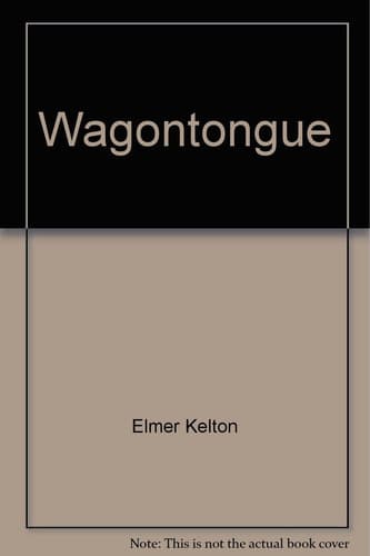 Cover of Wagontongue (Balantine books western)