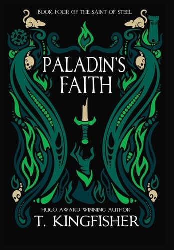 Cover of Paladin's Faith (The Saint of Steel, #4)