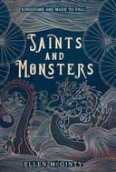 Cover of Saints and Monsters