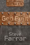 Cover of God Built (Joseph) - Forged By God...In The Bad And Good Of Life