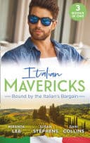 Cover of Italian Mavericks : Bound by the Italian's Bargain