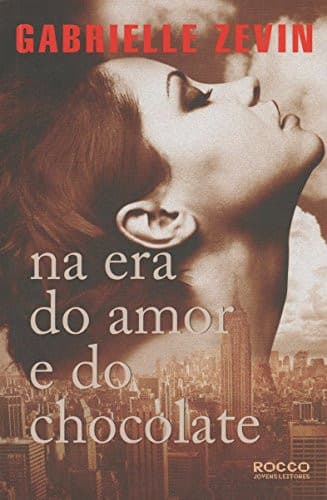 Cover of Na Era do Amor e do Chocolate - Vol.3 - Trilogia Birthright