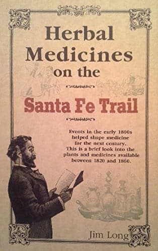 Cover of Herbal Medicines on the Santa Fe Trail