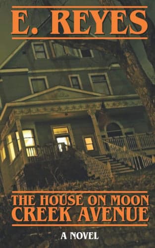 Cover of House on Moon Creek Avenue