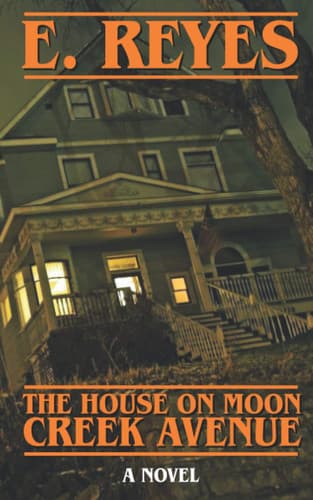 Cover of House on Moon Creek Avenue