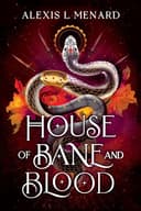 Cover of House of Bane and Blood