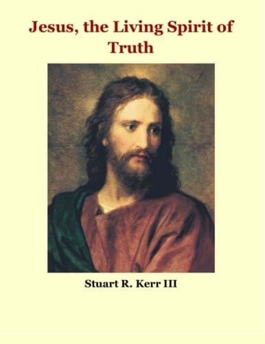 Cover of Jesus, the Living Spirit of Truth