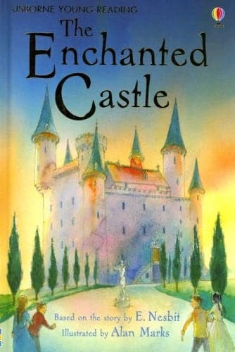 Cover of The Enchanted Castle (Usborne Young Reading Series 2)