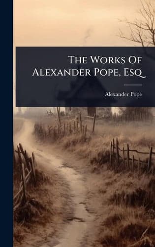 Cover of The works of Alexander Pope, esq