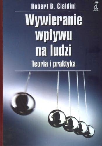 Cover of Wywieranie wplywu na ludzi teoria i praktyka