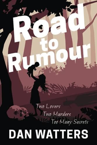 Cover of Road to Rumour