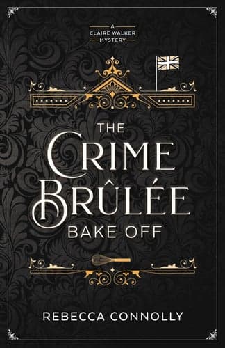 Cover of Crime Brulee Bake Off