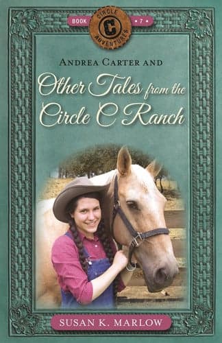 Cover of Andrea Carter and Other Tales from the Circle C Ranch