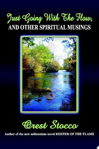 Cover of Just Going with the Flow, and Other Spiritual Musings