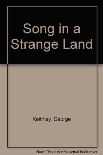 Cover of Song in a Strange Land, Book 2 Liberty Bell Series