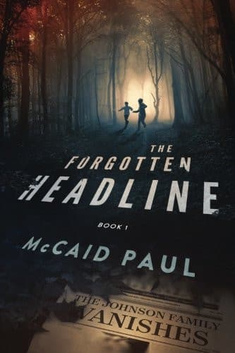 Cover of The Forgotten Headline (The Summersville Series) (Volume 1)
