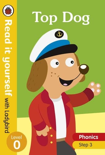 Cover of Top Dog - Read It Yourself with Ladybird Level 0