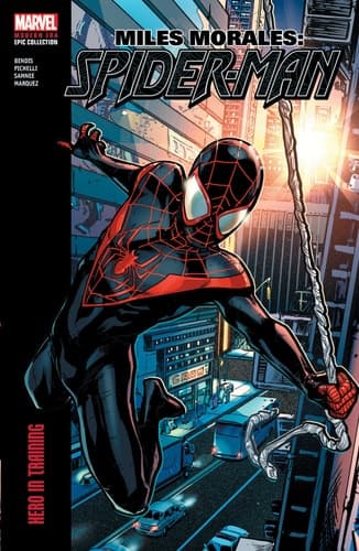 Cover of Miles Morales : Spider-Man Modern Era Epic Collection
