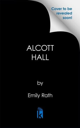 Cover of Alcott Hall: Deluxe Limited Edition