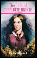 Cover of The life of Charlotte Bronte