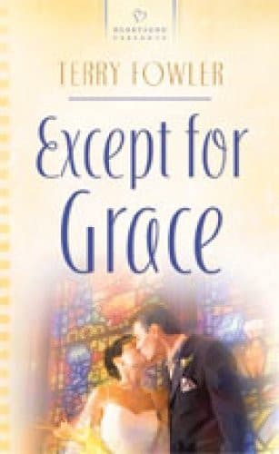 Cover of Except for grace