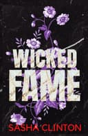Cover of Wicked Fame (Wicked Men #2)