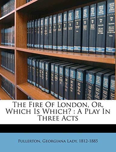 Cover of Which is which?, or, The fire of London