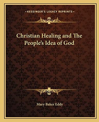 Cover of Christian healing and the people's idea of God