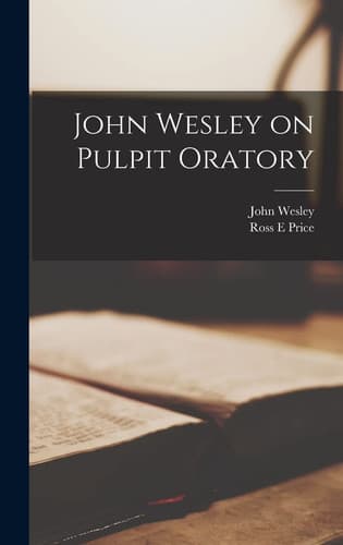 Cover of John Wesley on Pulpit Oratory