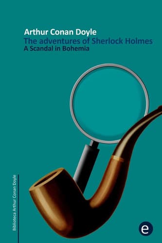 Cover of The sign of the four ; and, a scandal in Bohemia