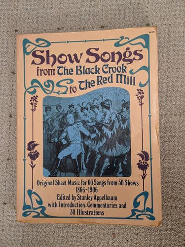 Cover of Show songs, from ʻThe black crookʾ to ʻThe red millʾ