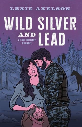 Cover of Wild Silver and Lead